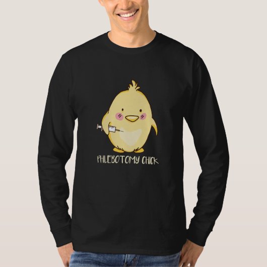 Phlebotomist Phlebotomy Chick   T-shirt (Voorkant)