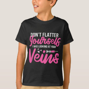 Phlebotomist Phlebotomy Kit Flatter jezelf niet T-shirt