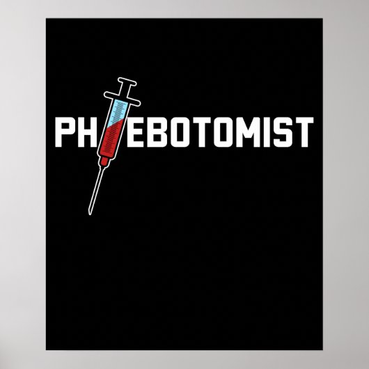 Phlebotomist Phlebotomy Poster (Voorkant)