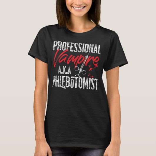Phlebotomist Phlebotomy Professional Vampire T-shirt (Voorkant)