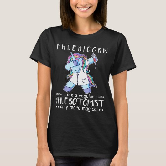 Phlebotomist Phlebotomy Quote  T-shirt (Voorkant)