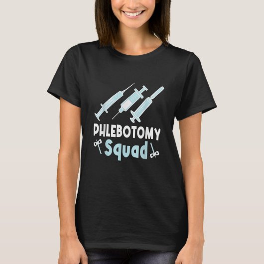 Phlebotomist Phlebotomy Squad T-shirt (Voorkant)