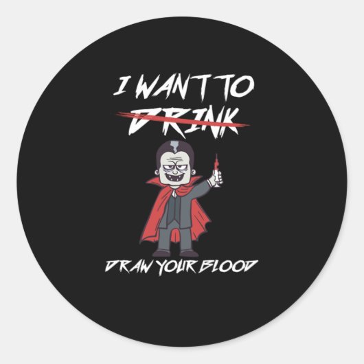 Phlebotomist Phlebotomy Vampire Blood Syringe Gift Ronde Sticker (Voorkant)