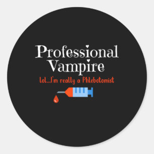 Phlebotomist Professional Vampire Phlebotomie Tech Ronde Sticker