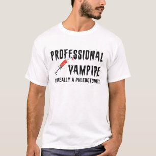 Phlebotomist - professionele vampier t-shirt