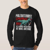 Phlebotomist Saurus Rex Dinosaur Phlebotomy Tech T T-shirt (Voorkant)