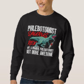 Phlebotomist Saurus Rex Dinosaur Phlebotomy Tech T Trui (Voorkant)