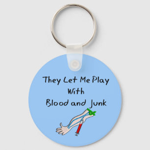 Phlebotomist T-Shirts en Gifts "Blood and Junk" Sleutelhanger