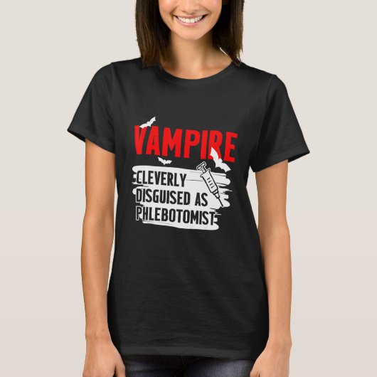 Phlebotomist Vampire Phlebotomie Technicus 1 T-shirt (Voorkant)
