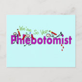 Phlebotomist "We are So Vein"-mensen Briefkaart (Voorkant)