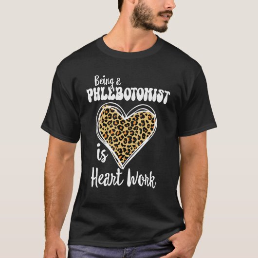 Phlebotomist zijn is hartwerk Love Leopard V- T-shirt (Voorkant)