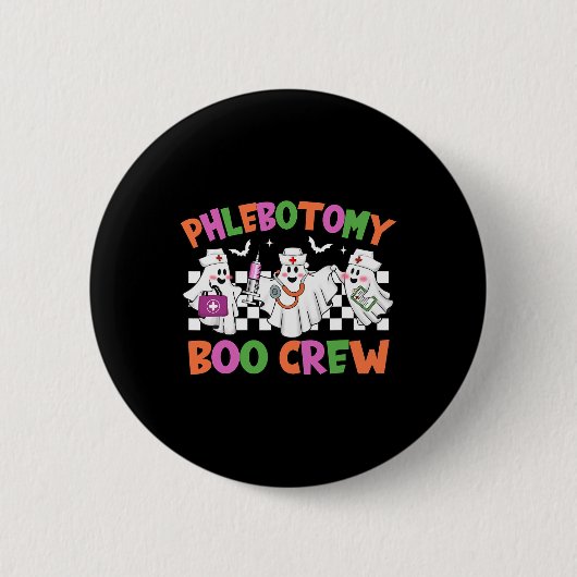 Phlebotomy Boo Crew Phlebotomist Halloween kostuum Ronde Button 5,7 Cm (Voorkant)