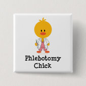 Phlebotomy Chick Button (Voorkant)