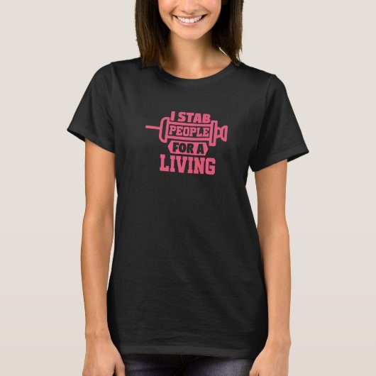 Phlebotomy Lab Technicus Stab People Phlebotomi T-shirt (Voorkant)