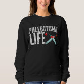 Phlebotomy Life Phlebotomist Tech Blood Technician Trui (Voorkant)