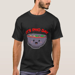 Pho Dag Rijst Noodles Soep Vietnamees Dish Vietnam T-shirt