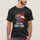Pho Ever  2 T-shirt (Voorkant)