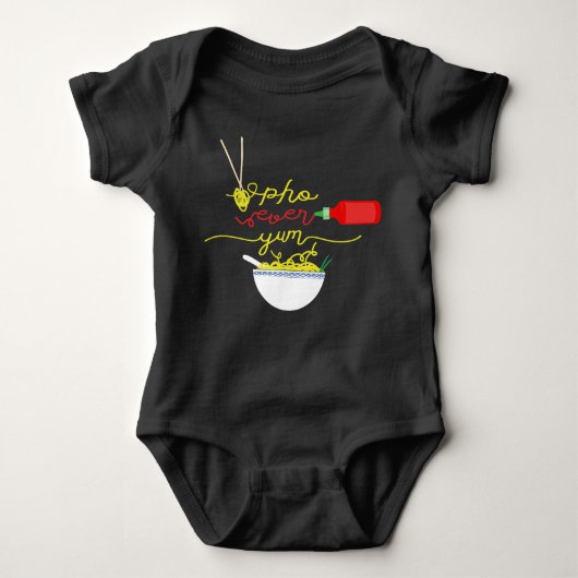 Pho Ever Yum Pho Bowl Hot Sauce BABY Jumper Romper (Voorkant)