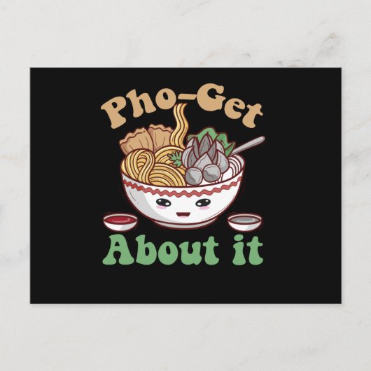 Pho-get er Maar Over Die Leuke Vietnamese Pho Soep Briefkaart (Voorkant)
