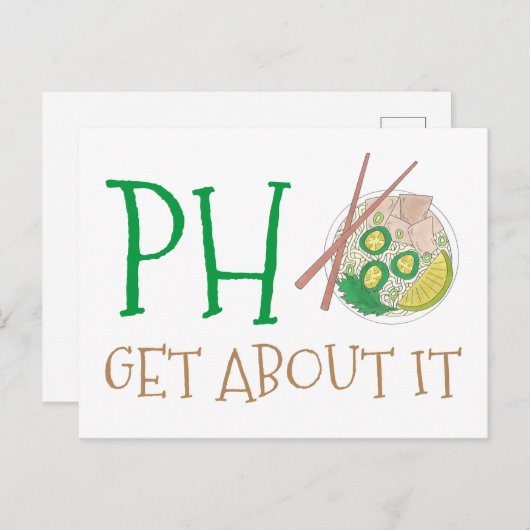 Pho-Get (vergeet) over het Vietnamese nobele soep Briefkaart (Voorkant / Achterkant)