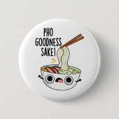 Pho Goodness Sake Funny Noodle Pun Ronde Button 5,7 Cm (Voorkant)