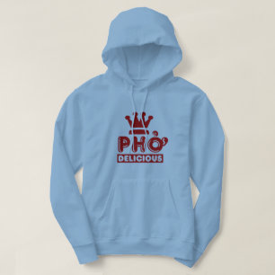 Pho King Delicious Hoodie