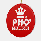 Pho King Delicious Keramisch Ornament (Links)