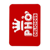 Pho King Delicious Magneet (Verticaal)