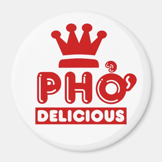 Pho King Delicious Magneet (Voorkant)