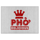 Pho King Delicious Snijplank (Voorkant)