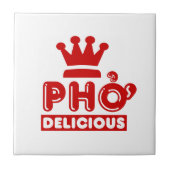 Pho King Delicious Tegeltje (Voorkant)