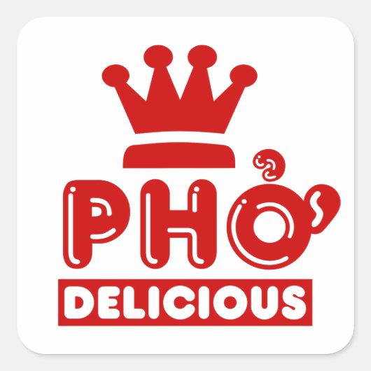 Pho King Delicious Vierkante Sticker (Voorkant)