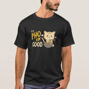 Pho Noedelsoep  Kat Pho Kom Aziaatisch Eten Pho So T-shirt