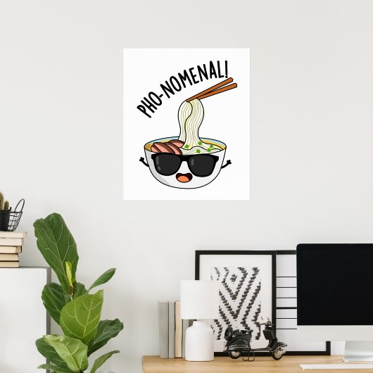 Pho-nomenal Funny Pho Soup Pun Poster (Thuiskantoor)
