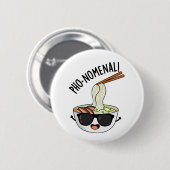 Pho-nomenal Funny Pho Soup Pun Ronde Button 5,7 Cm (Voorkant /achterkant)