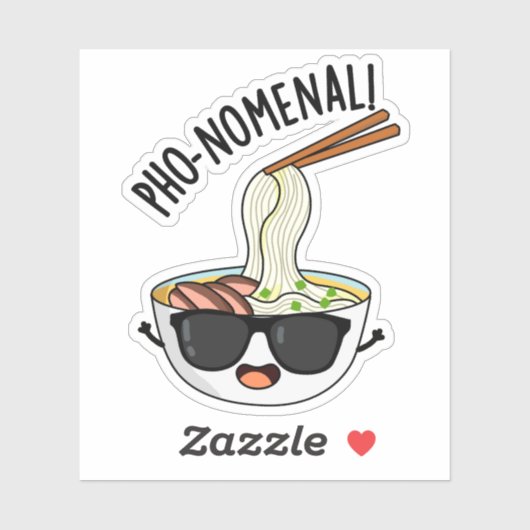 Pho-nomenal Funny Pho Soup Pun Sticker (Vel)