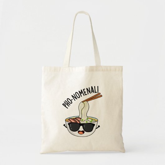 Pho-nomenal Funny Pho Soup Pun Tote Bag (Voorkant)