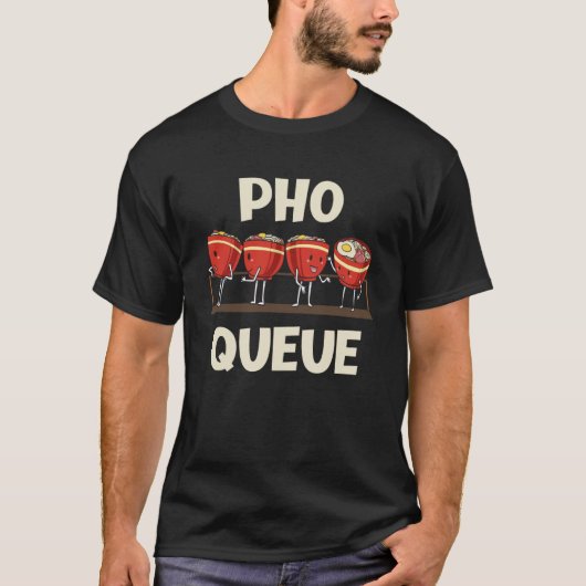 Pho Noodle Soep Pho Queue T-shirt (Voorkant)