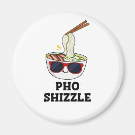 Pho Shizzle Funny Noodle Magneet