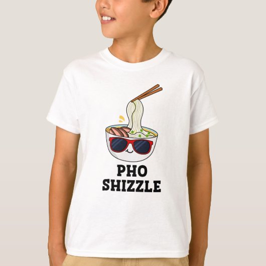 Pho Shizzle Funny Noodle T-shirt (Voorkant)
