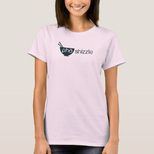 Pho Shizzle-T-shirt T-shirt