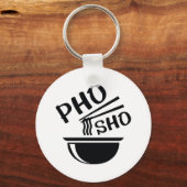 Pho Sho Sleutelhanger (Voorkant)
