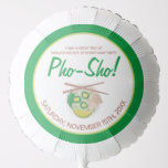 Pho Sho. Vietnamese soep Funny Birthday Party Ballon<br><div class="desc">Het ontwerp toont een originele markeringsillustratie van een kom heerlijke Vietnamese foto, een traditionele noedelsoep bestaande uit bouillon, rijstnoedels, kruiden en vlees. Gewoon personaliseren met uw verjaardagsfeestje, restaurant of food festival informatie. Dit fotoontwerp is ook beschikbaar op andere producten. Zie je niet wat je zoekt? Hulp nodig bij maatwerk? Neem...</div>
