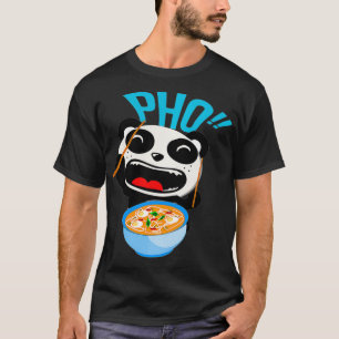 Pho Soup Vietnam Ramen die Panda Chinees Azië lach T-shirt