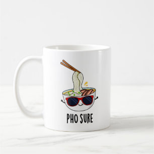 Pho Sure Funny Pho Soup Noodle Pun Koffiemok