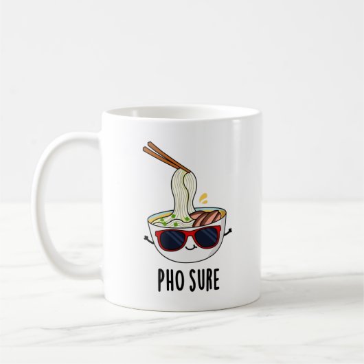 Pho Sure Funny Pho Soup Noodle Pun Koffiemok (Links)