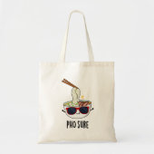 Pho Sure Funny Pho Soup Noodle Pun Tote Bag (Voorkant)