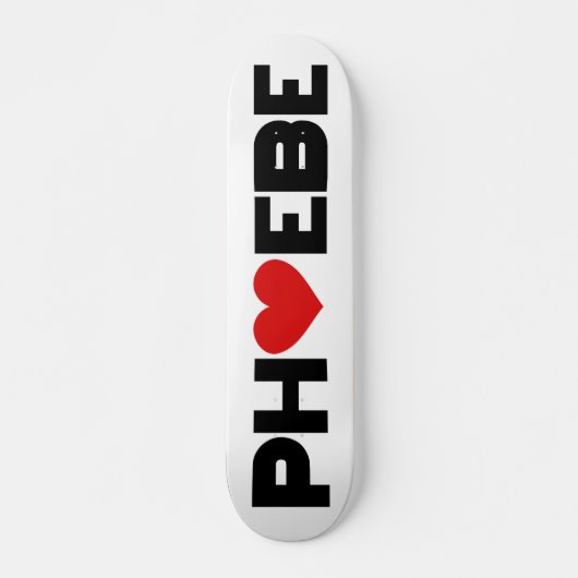 Phoebe Love Skateboard (Voorkant)