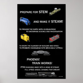 Phoenix Train Works Motto Poster