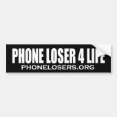 PHONE LOSER 4 Life by Clownsec Bumpersticker (Voorkant)